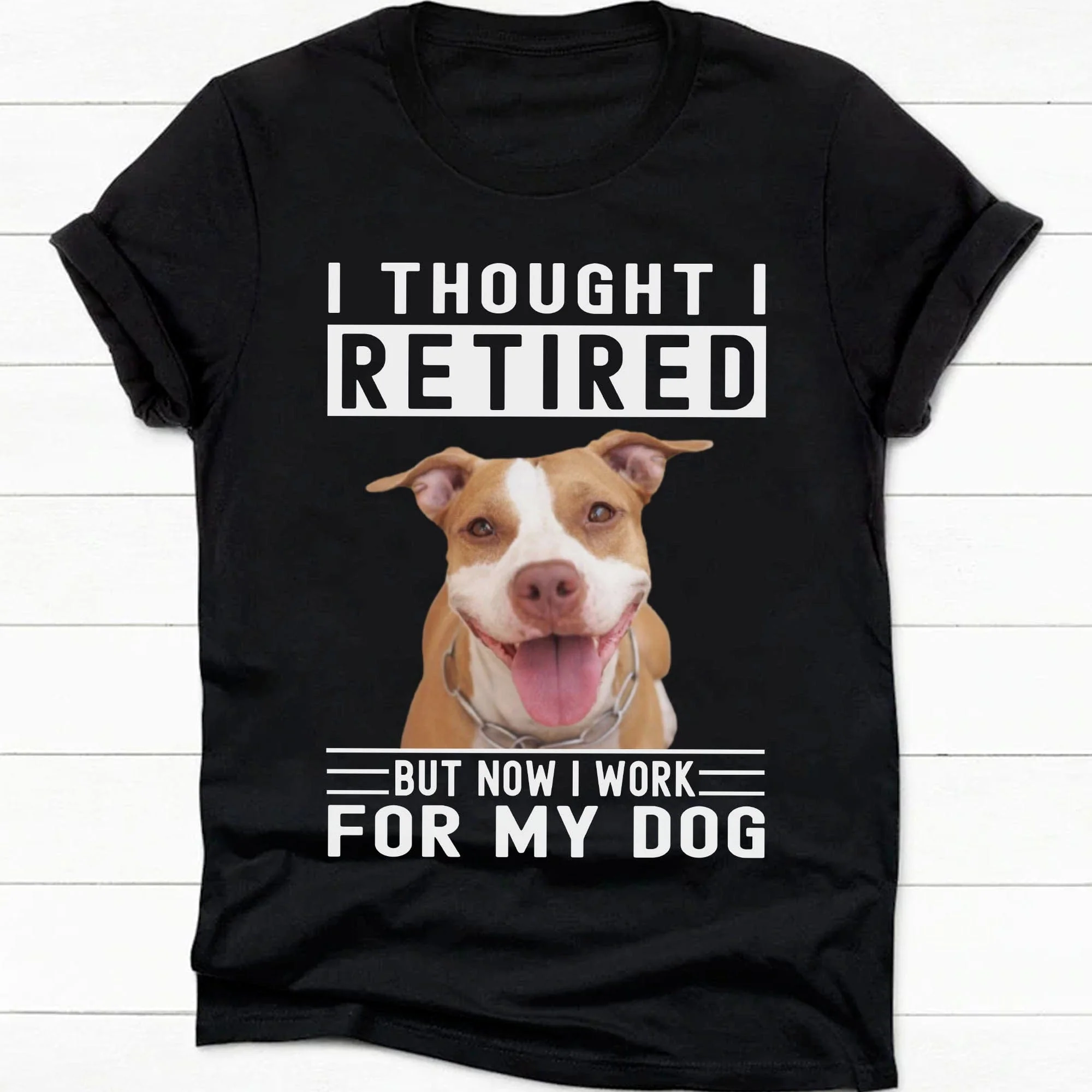 Work For My Dog Personalized Dog Photo Shirt C276 - Image 4