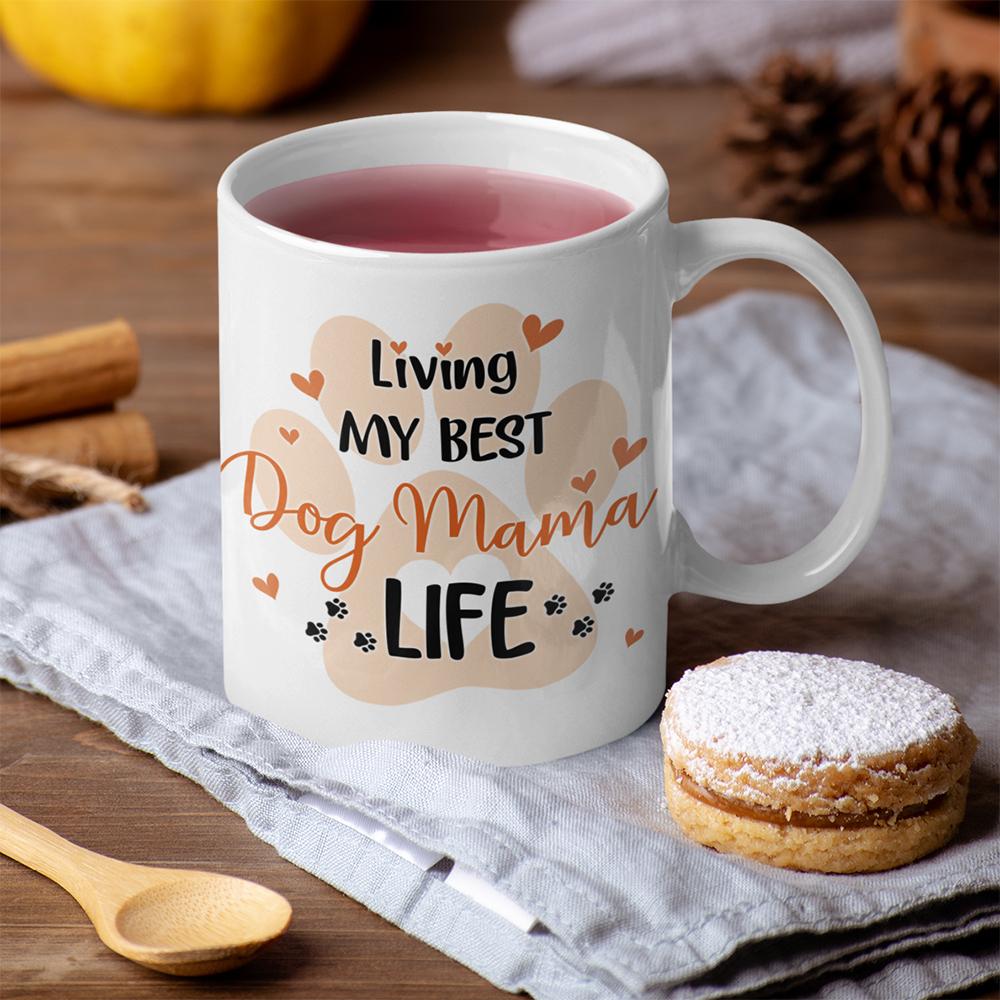 Living My Best Dog Mama Life Dog Coffee Mug, HN590 - Image 4