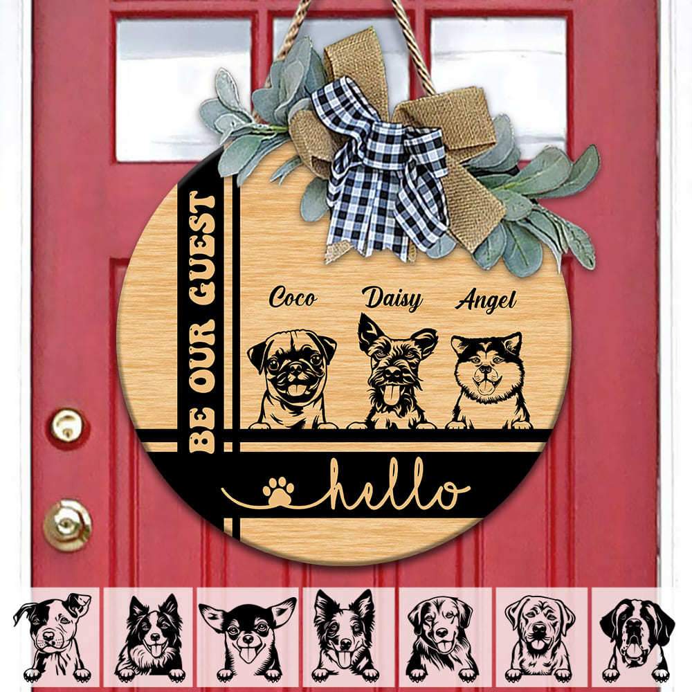 Hello Be Our Guest Dog Wooden Door Sign With Wreath, HN590