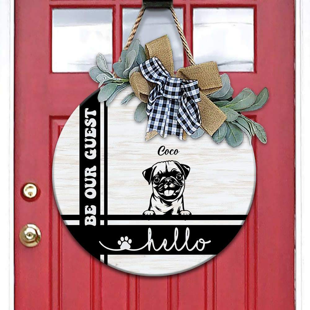Hello Be Our Guest Dog Wooden Door Sign With Wreath, HN590 - Image 3