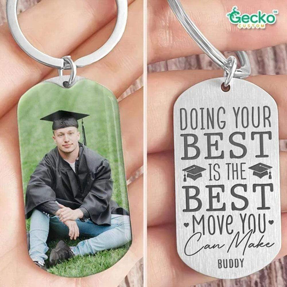 The Best Move You Can Make Graduation Metal Keychain HN590