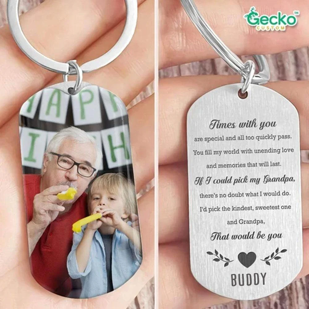 Times With You Are Special And All Too Quickly Pass Grandpa Family Metal Keychain HN590