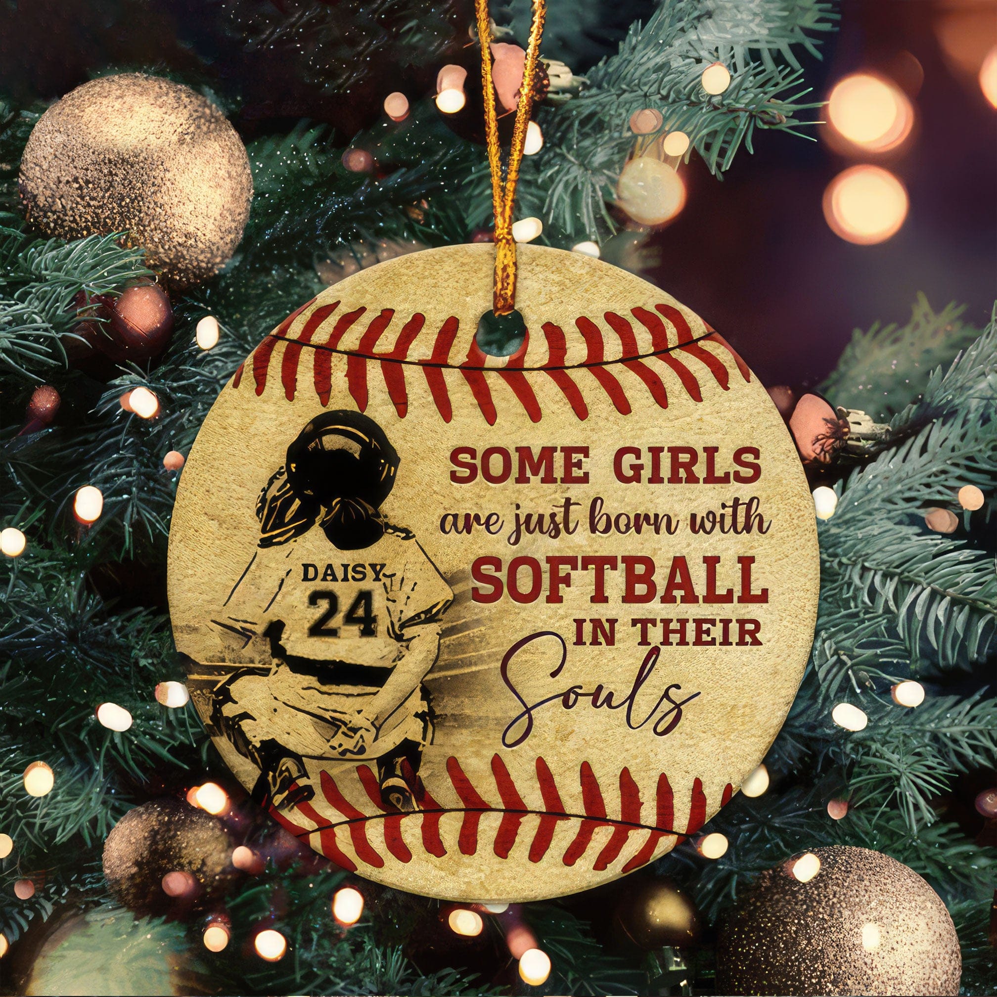Some Girls Are Just Born With Softball Ornament, Softball In Their Soul HN590