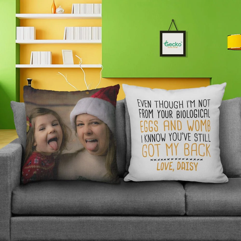 Even Though I'm Not From Your Step Mother Family Throw Pillow HN590 - Image 2