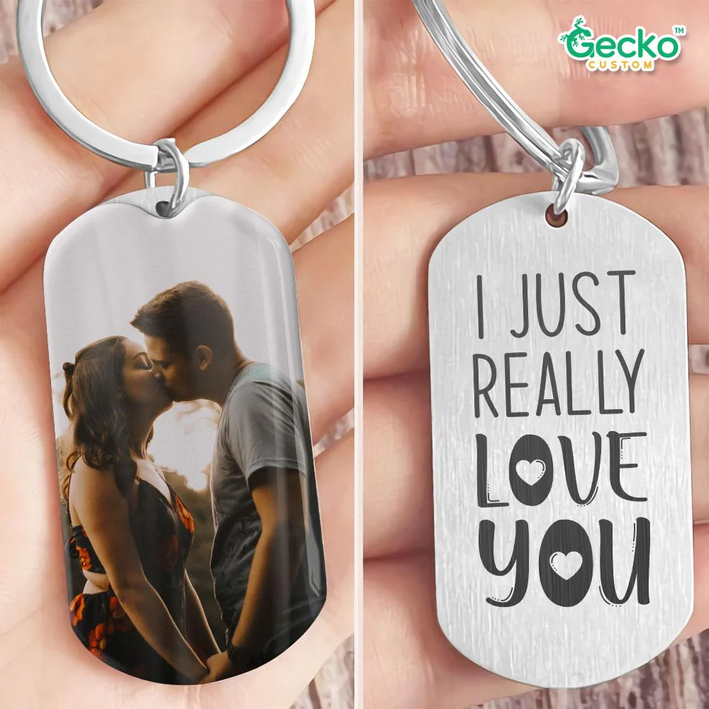 I Just Really Love You Valentine Metal Keychain HN590