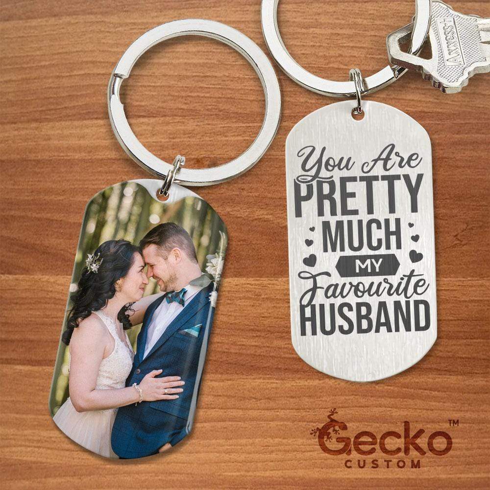 You Are Pretty Much My Favourite Husband Valentine Metal Keychain HN590 - Image 2