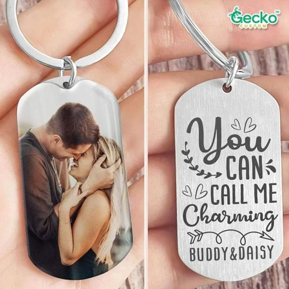 You Can Call Me Charming Valentine Metal Keychain HN590