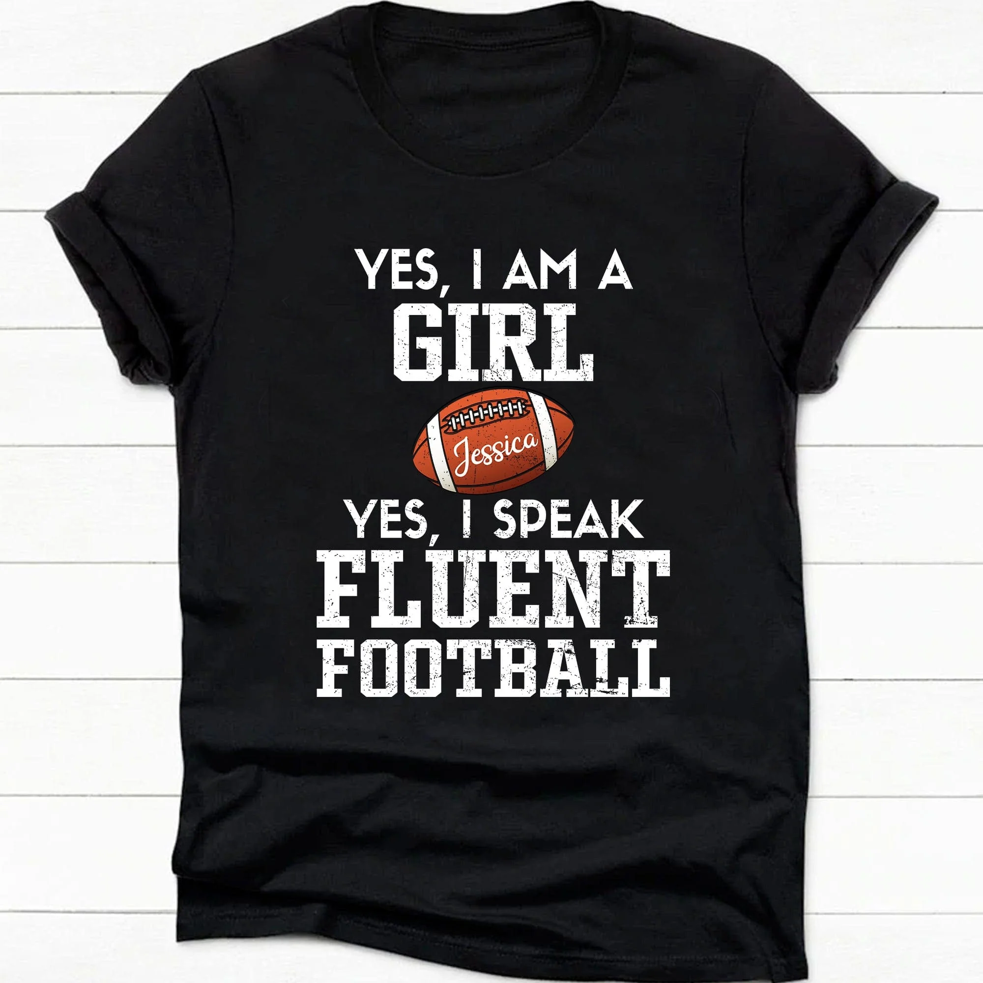 Yes I Am A Girl Football Personalized Custom Football Shirt H502 - Image 2