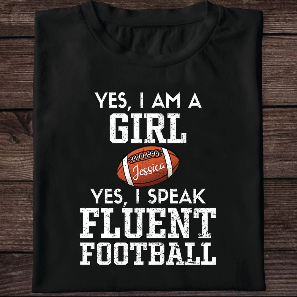Yes I Am A Girl Football Personalized Custom Football Shirt H502 - Image 4