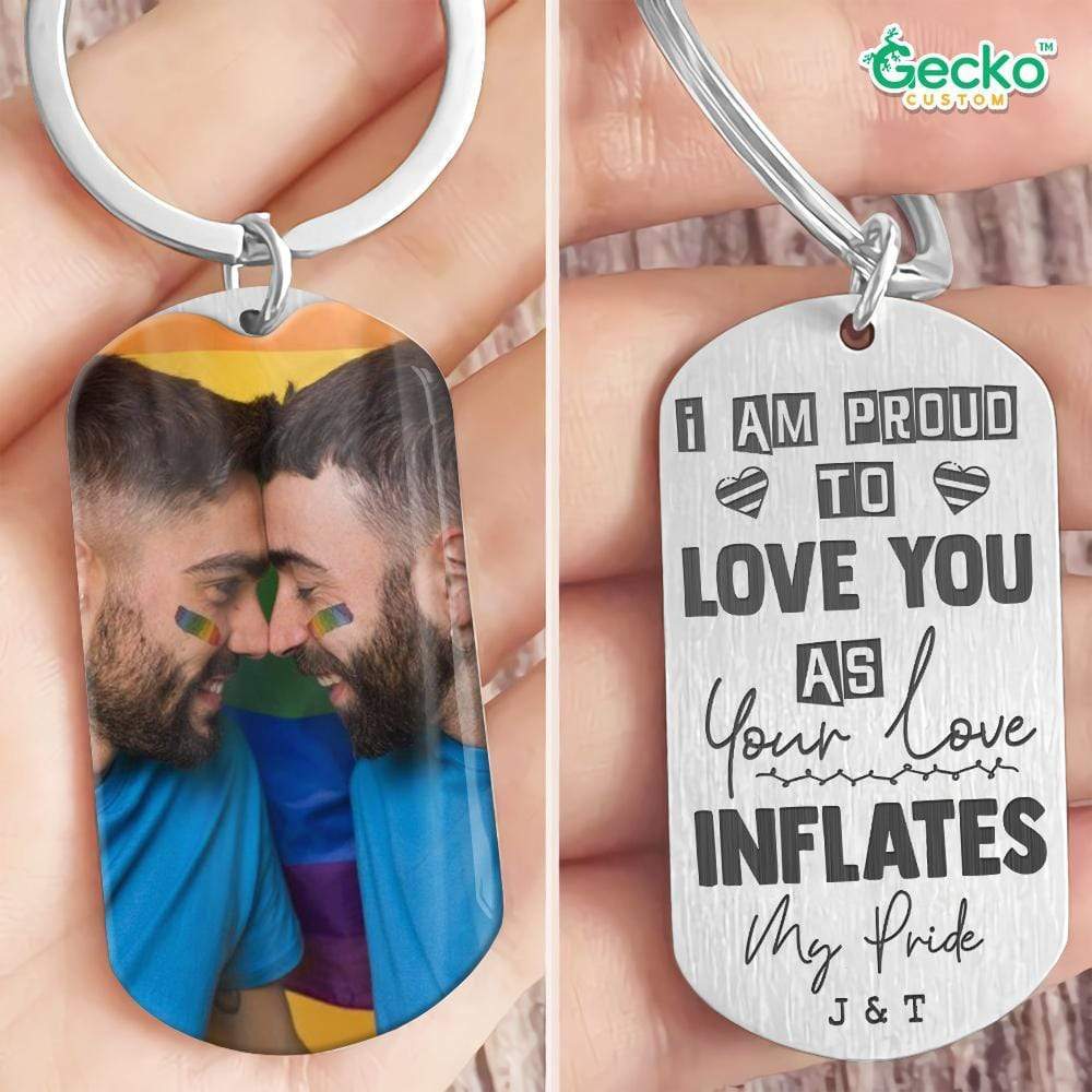 I Am Proud To Love You Couple Metal Keychain, LGBT Gifts HN590