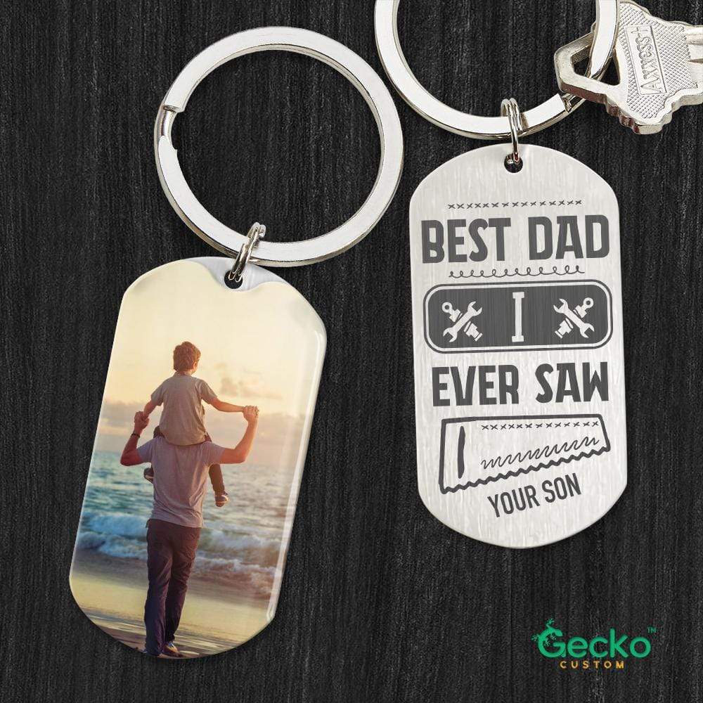 Best Dad I Ever Saw Dad Metal Keychain HN590 - Image 2