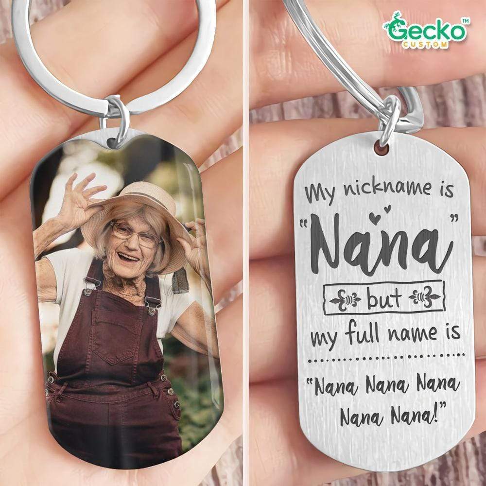 My Nickname Is Nana Grandma Metal Keychain HN590