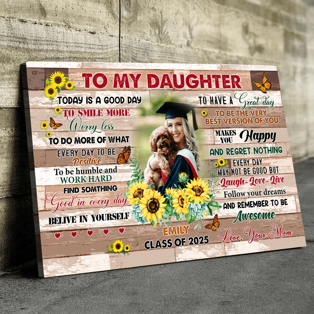 Today Is A Good Day Graduation Canvas, Graduation Gift HN590