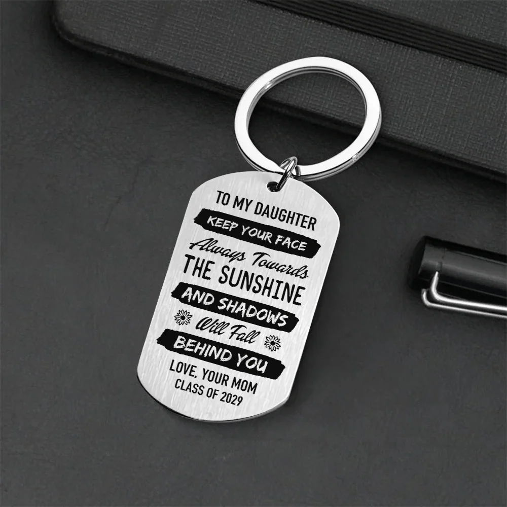 Keep Your Face Always Towards The Sunshine Graduation Metal Keychain HN590 - Image 36