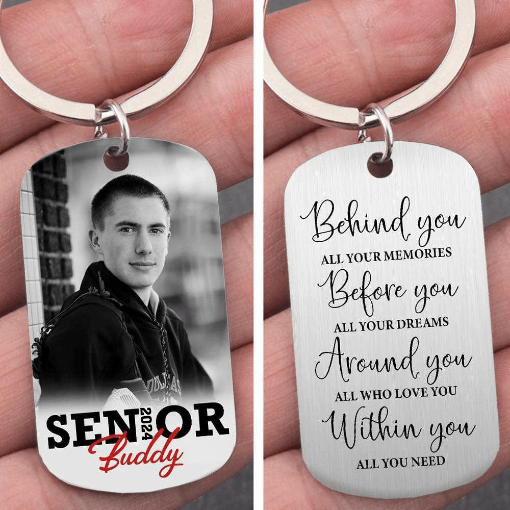 Behind You All Your Memories Senior 2024 Graduation Metal Keychain, Custom Photo Keyring HN590