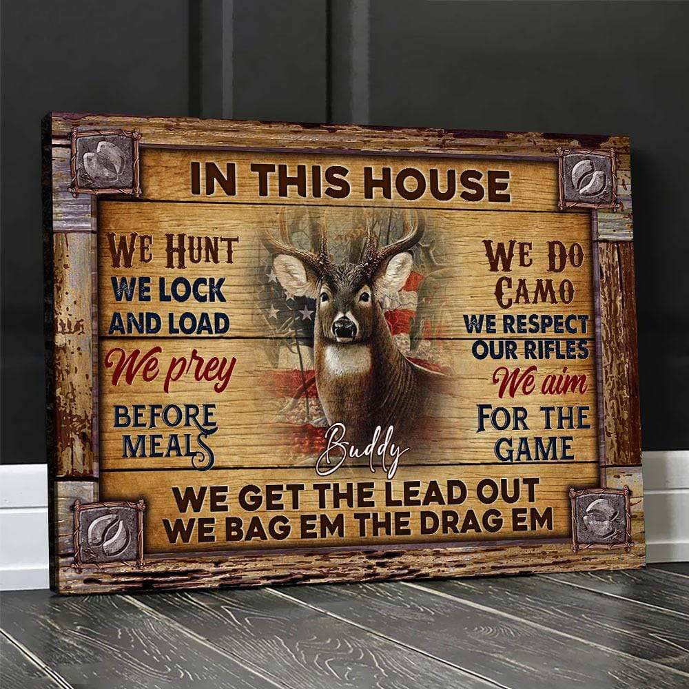 In This House We Hunt Hunting Canvas, Gift For Hunter HN590 - Image 2