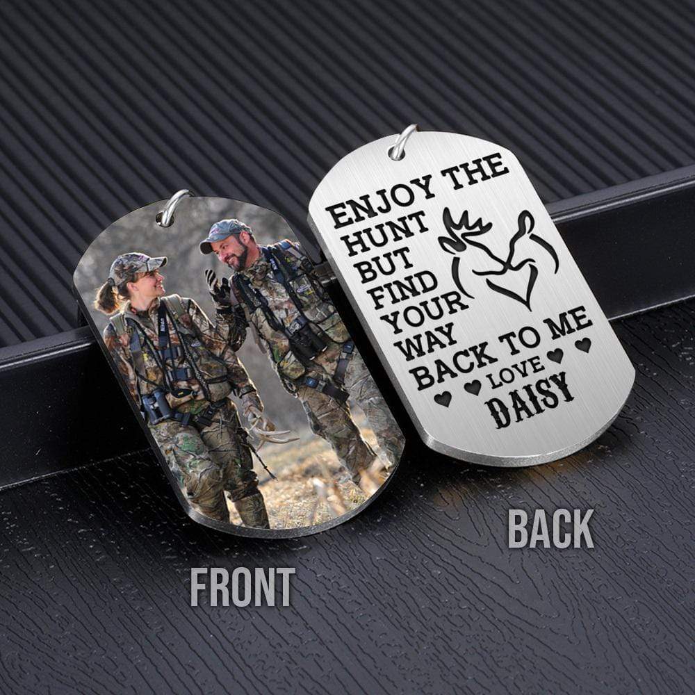 Enjoy The Hunt But Find Your Way Back To Me Hunting Metal Keychain, Photo Keyring, Hunting Couple Gift HN590 - Image 3